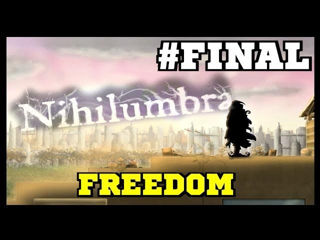 Nihilumbra (Вне Бездны) #Final