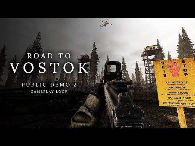 Public Demo 2 | Road to Vostok