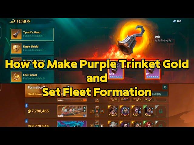 Make Gold Trinket And Set Up Fleet Formation,Sea Of Conquest Season Six