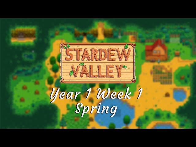 Stardew Valley Year 1 Week 1 (Spring) -  Relaxing Gameplay | Longplay | No Commentary