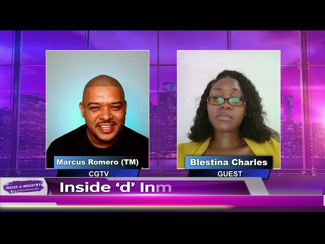 CGTV Inside D' Industry-Blestina Charles