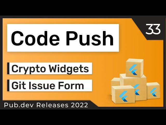 Flutter Code Push, Crypto Widgets & Co. - 33 - PUB.DEV RELEASES