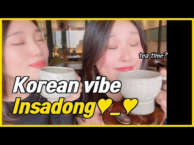 The most traditional spots in Korea (Korean vibes) 지자매 인사동 티타임