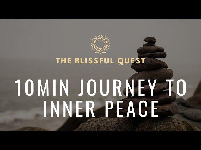 Find Inner Peace in 10 Minutes  | Guided Meditation for Relaxation & Calm