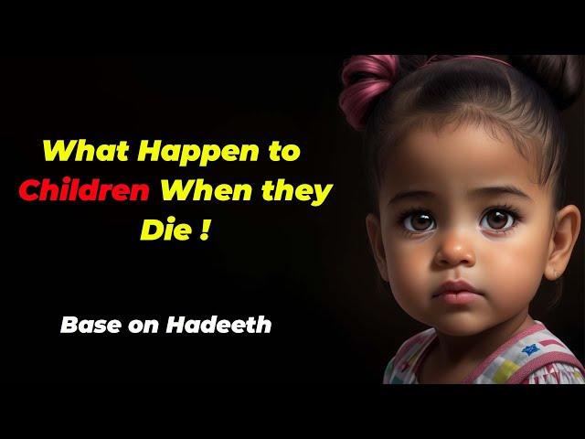 What happens to children when they die! | Hadeeth | Adab Mini