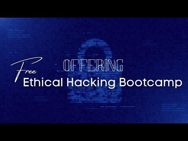 Ethical Hacking Bootcamp Course