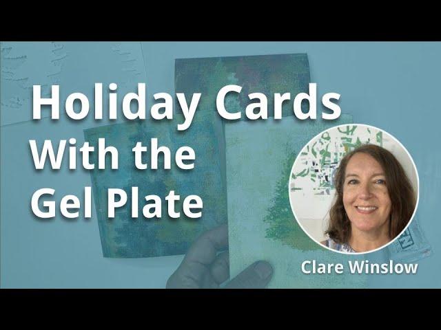 Holiday Cards with the Gel Plate