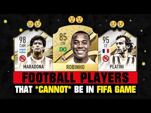 FOOTBALL PLAYERS That **CANNOT** Be In FIFA Game!  ft. Maradona, Platini, Robinho… etc