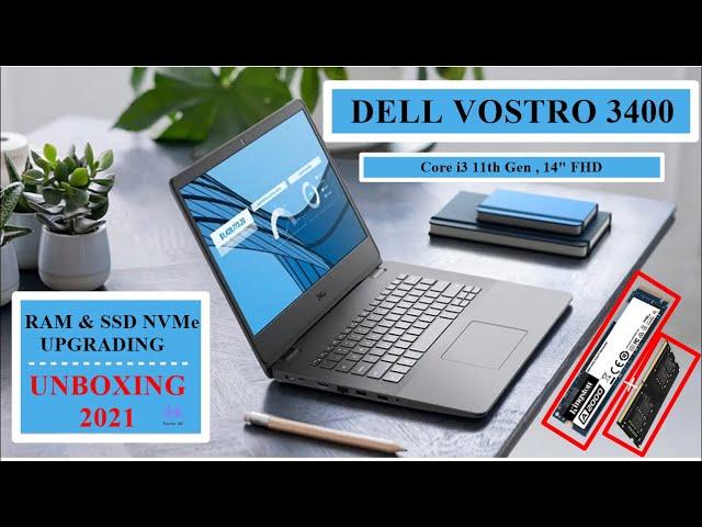 Dell Vostro 14 3400 Unboxing 2021 | RAM and NVMe SSD Upgrade | i3 11th Gen