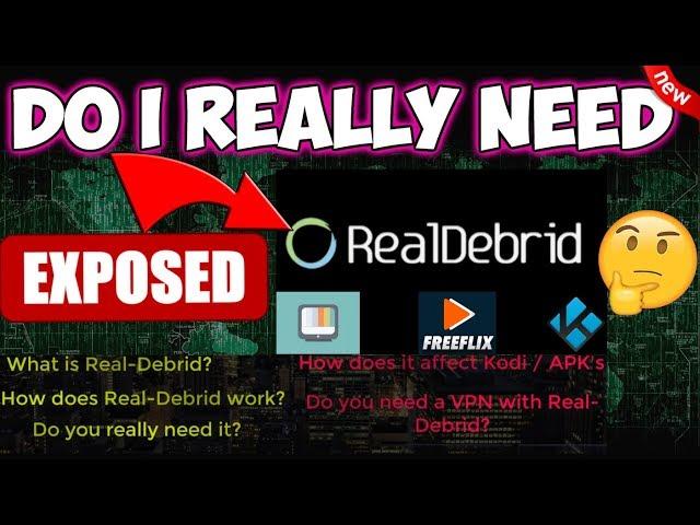 REAL DEBRID EXPOSED!. Do you need it? How does it your APPS / APKs. All questions answered 2024