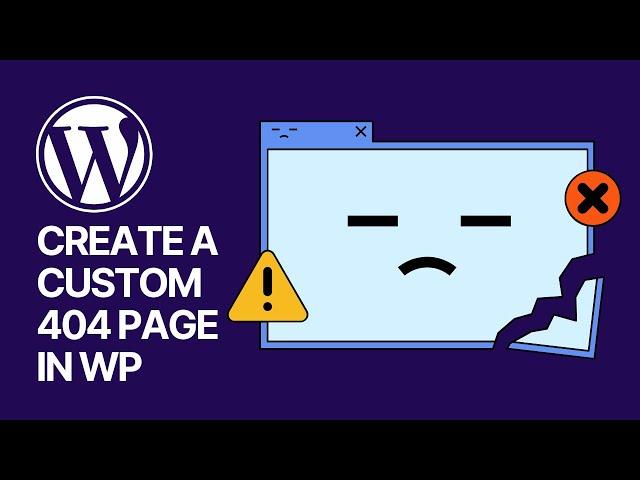 How To Create a Custom 404 Page in WordPress For Free? Without Coding Tutorial