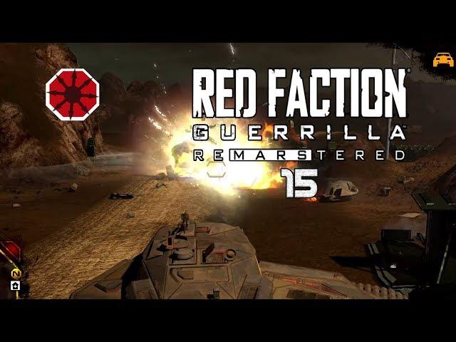 Red Faction Guerrilla - ReMARStered #15  Schweres GERÄT ;)