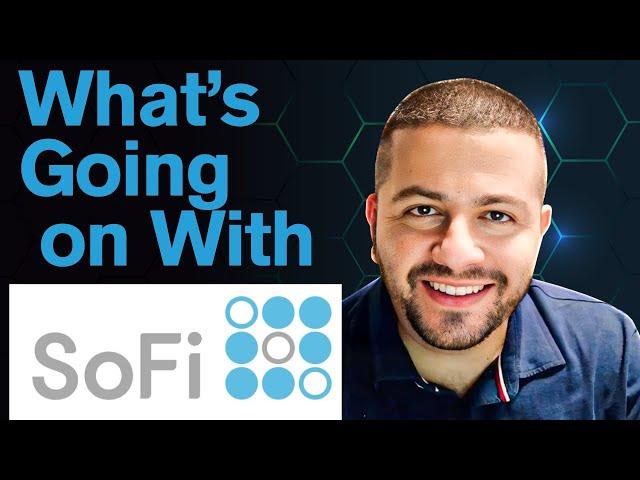 What's Going on With SoFi Stock? | SOFI Stock Analysis |