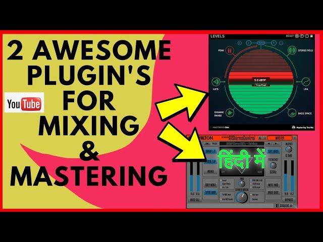 2 Awesome plugins for Mixing and Mastering