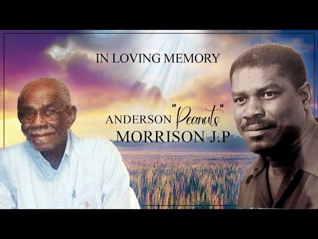 In Loving Memory of Anderson "Peanuts" Morrison JP - Obituary