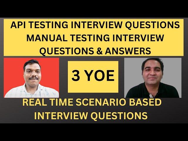 API Testing Interview Questions and Answers| 3+ YOE