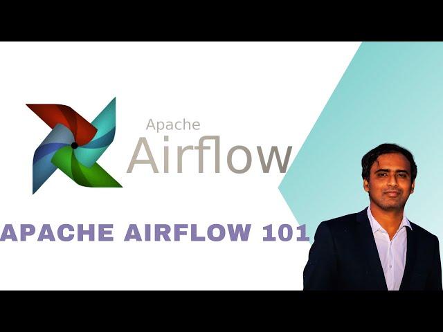 Learn Apache Airflow with Python in 1 hour | Apache Airflow 101 | Apache Airflow Zero to Hero