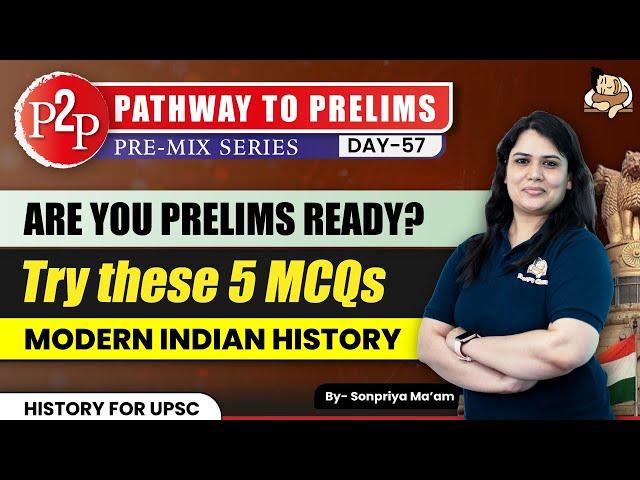 Try Answering These 5 MCQs of Modern Indian History | UPSC CSE 2025 | Sleepy Classes IAS