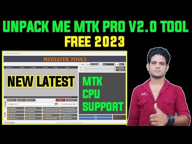 NEW UNLOCK TOOL " UNPACK ME MTK PRO V2.0 TOOL FREE 2023