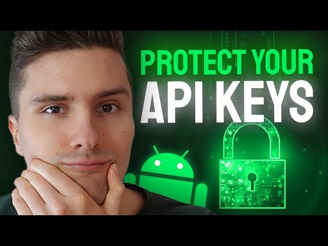 How to Hide & Protect API Keys in Your Android App (Reverse Engineering)