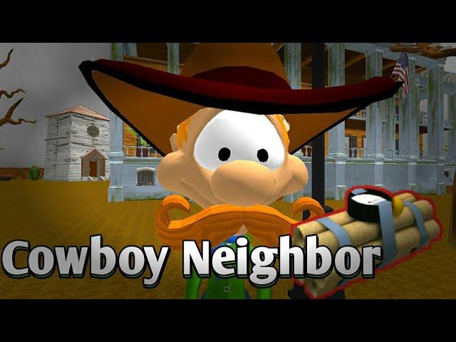 ЗЛОЙ КОВБОЙ СОСЕД ОГРАБИЛ БАНК! Cowboy Neighbor Redemption