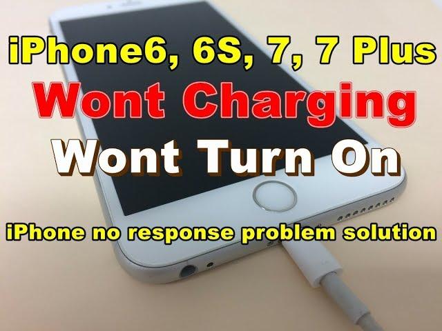 iPhone 6, 6s, 7, 7 plus not charge wont turn on