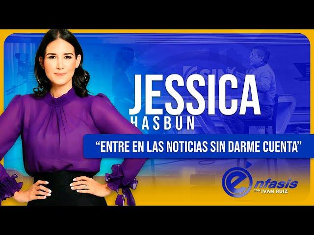 Jessica Hasbun en una entrevista muy especial | Programa énfasis con Iván Ruiz.