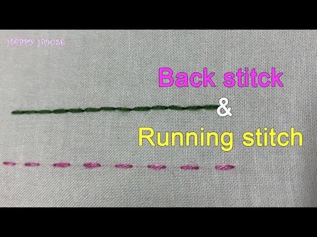 Back Stitch - Running Stitch |Hand Embroidery for Beginners