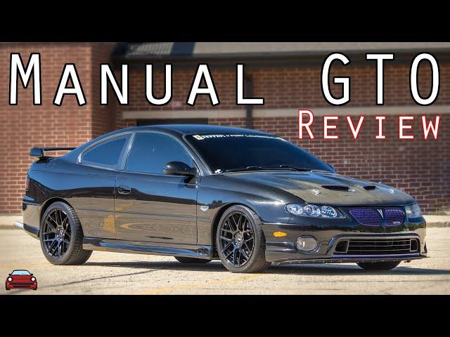 2006 Pontiac GTO Manual Review - In Your Face!