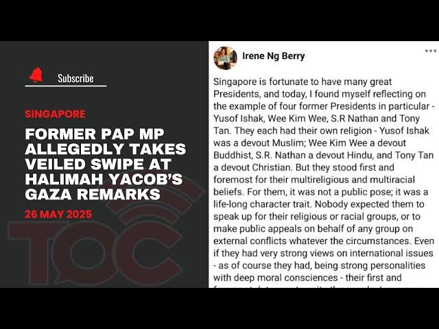 Former PAP MP allegedly takes veiled swipe at Halimah Yacob’s Gaza remarks