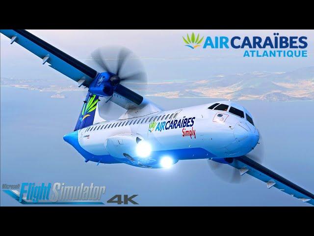 (4K) NEW ATR 72-600 | Caribbean Experience | St. Maarten  Barbados | MSFS