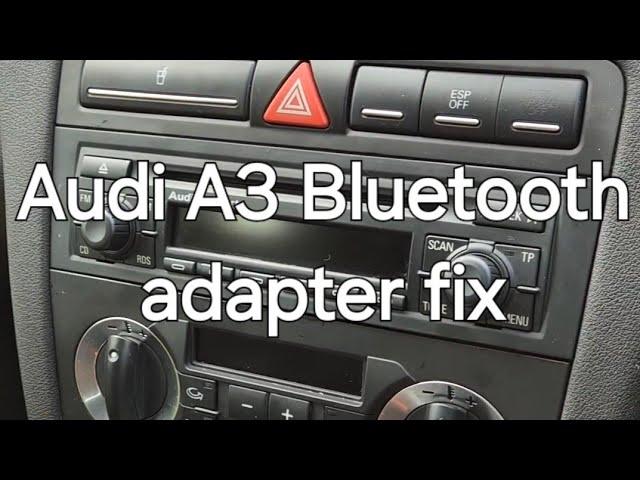 Audi A3 8p Audi Concert II 2 Bluetooth adapter fix and wiring