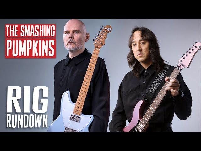 Rig Rundown: The Smashing Pumpkins' Billy Corgan & Jeff Schroeder [2022]