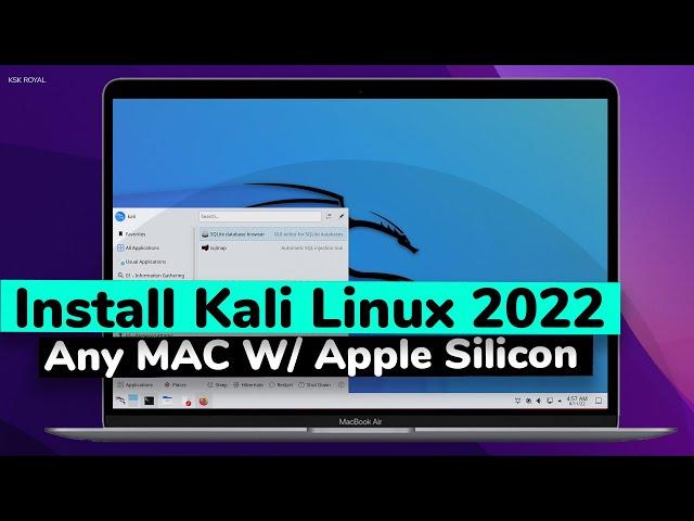 How To Install Kali Linux 2022 On M1 Mac | Run Kali Linux On Any Mac W/ Apple Silicon