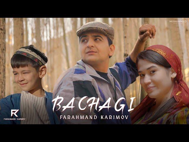 Farahmand Karimov - Bachagi  | Фараҳманд Каримов - Бачагӣ