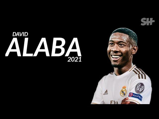 David Alaba•Welcome to Real Madrid| Defensive Skills and Goals▶2021