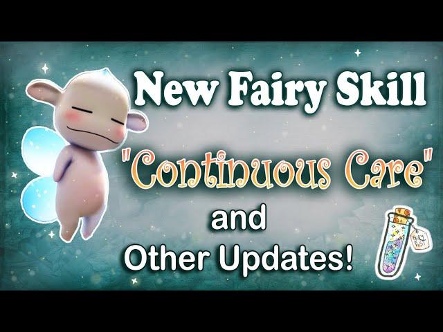 New Skill For Fairies "Continuous Care"! Other Fairy Updates | BDO