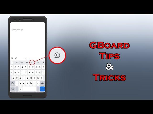 Gboard Tips & Tricks | Amazing Gboard Tricks | Best Tricks of Google Keyboard