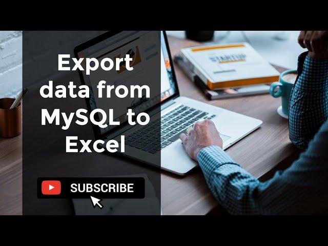 How to export data from MySQL to Excel with ease? | MySQL Workbench to CSV file without any software