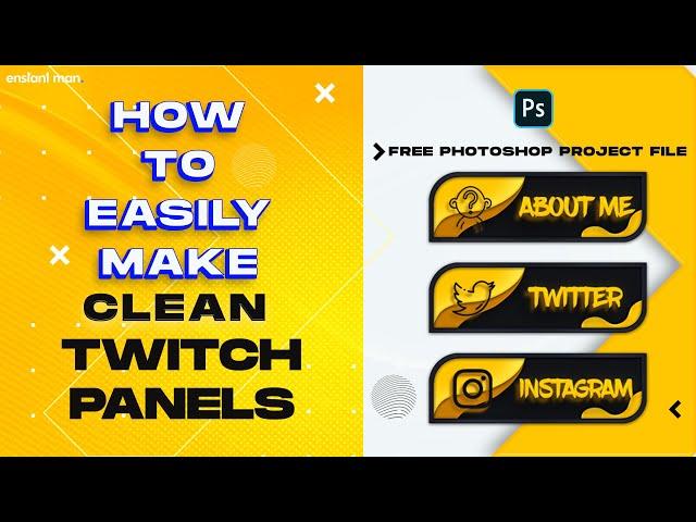 How to make Clean Twitch Panels in photoshop like a pro. |Free Source File| Photoshop template.