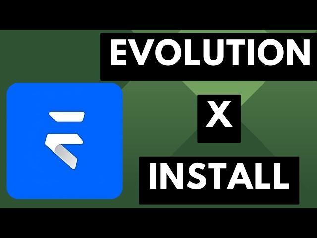 How to Install Evolution X Custom ROM?