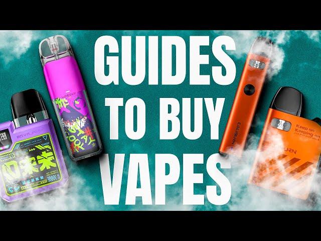 Vape Buying Guide 2024: How to Choose the Right Vape for You