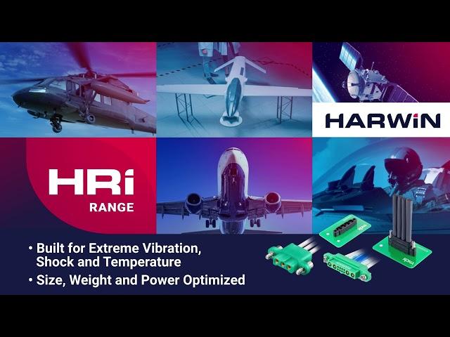 Harwin is Reaching New “Highs” in Connectivity –High Reliability Connectors with Supreme Performance