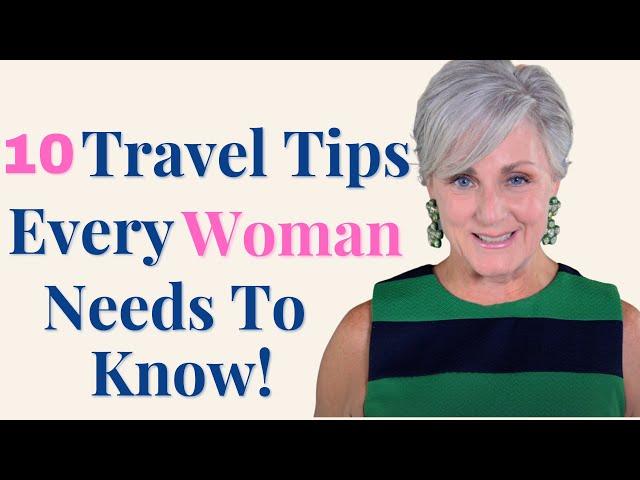 Women Traveling Solo: How To Be Safe, Confident, And Prepared