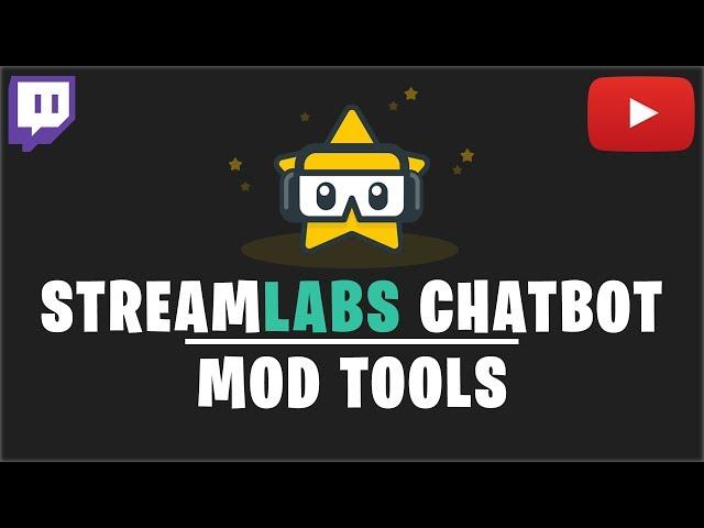 STREAMLABS CHATBOT MOD TOOLS | TUTORIAL (2018) | Deutsch / German