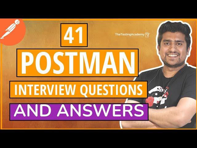  41+ Postman Interview Questions & Answers (with Notes) | Part 1