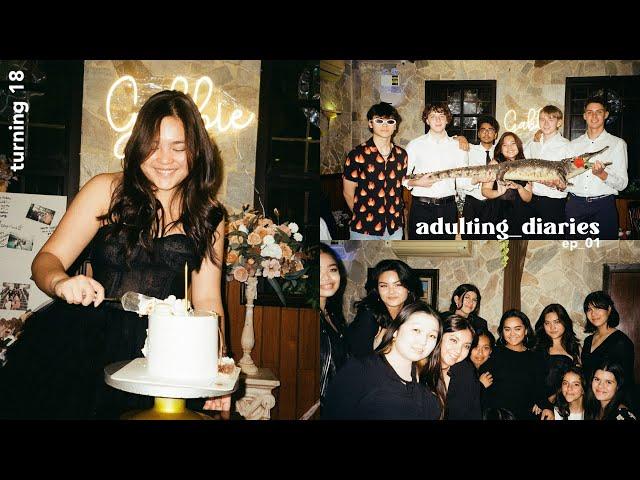 adulting diaries | turning 18