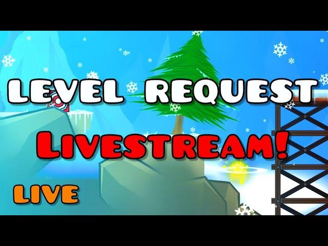 Geometry Dash Level Request Livestream!