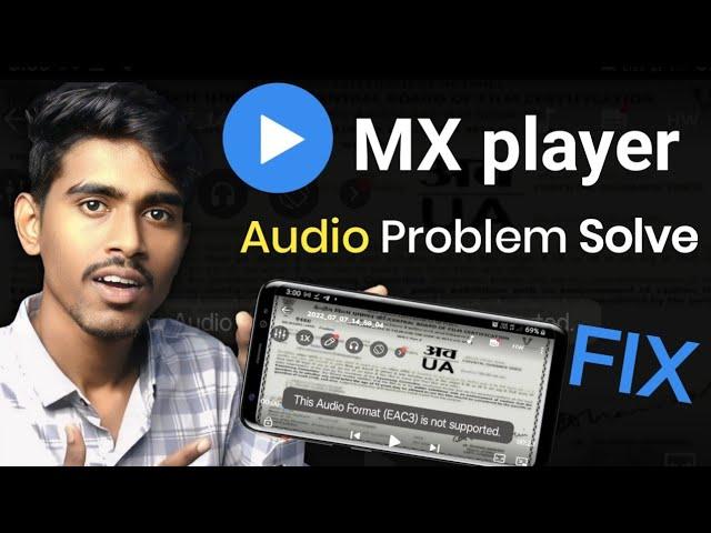 MX player eac3 audio not supported | mx player audio not supported problem Solve