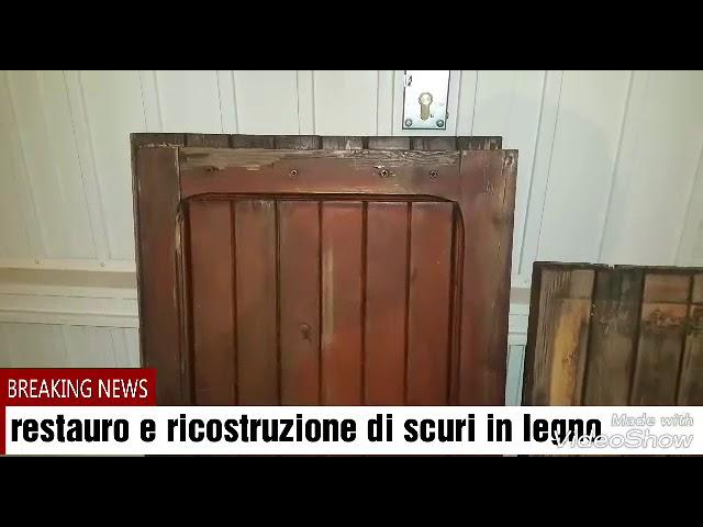 Ricostruzione scuri in legno